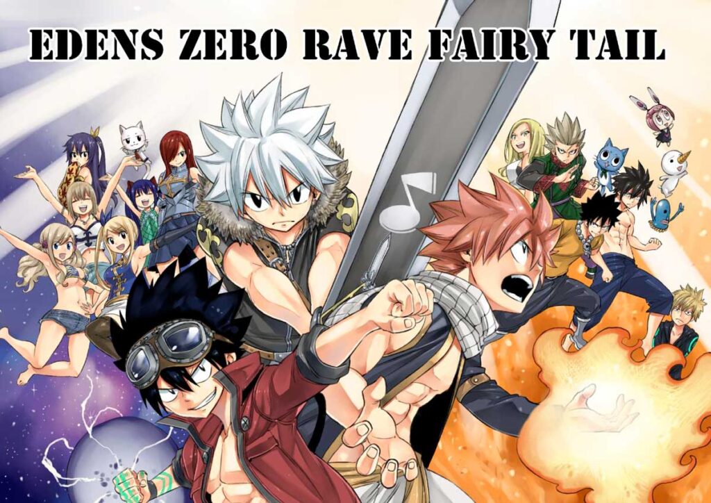 OMG! Se veía venir, se confirma un crossover entre Rave, Fairy Tail, y Edens Zero : Heros | #Manga