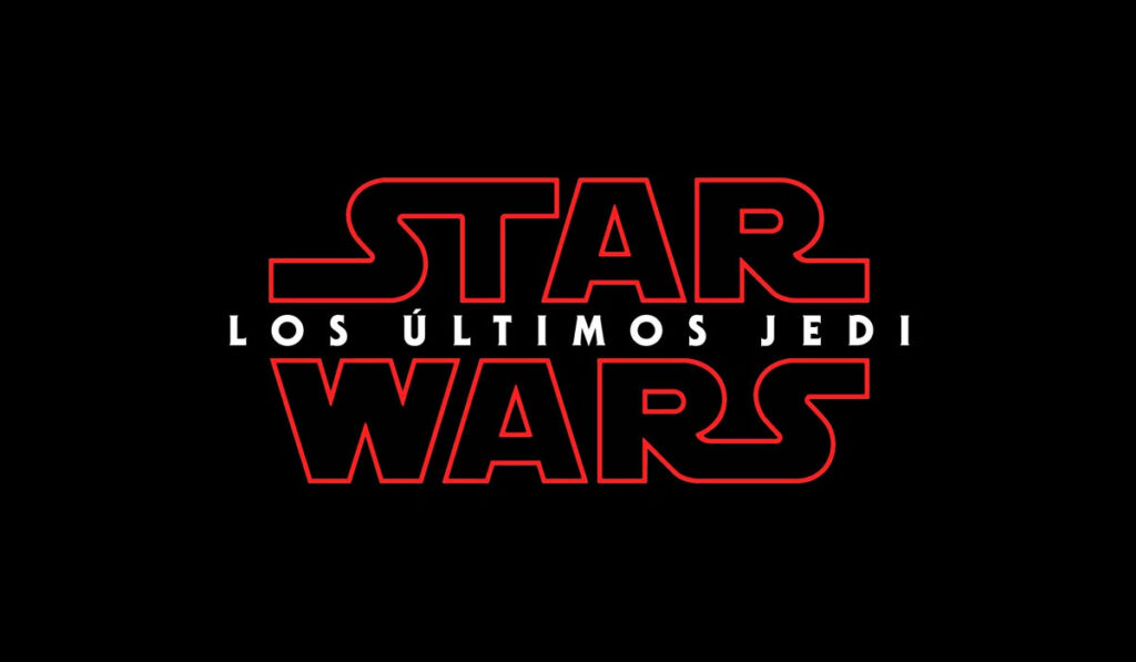 Los Últimos Jedi, titulo super spoileador en Español que tendrá El Episodio VIII de Star Wars